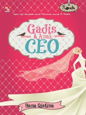 cover image of Gadis dan Anak CEO